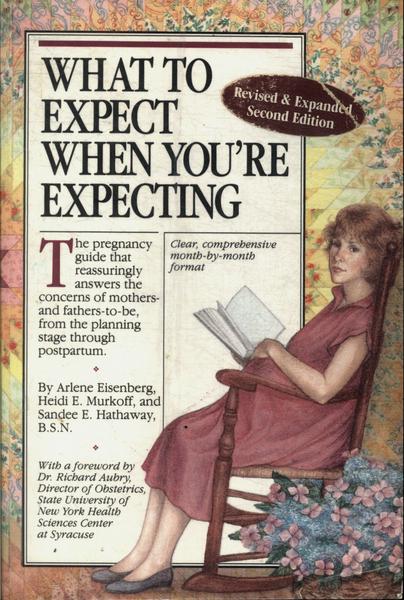 What To Expect When Youre Expecting