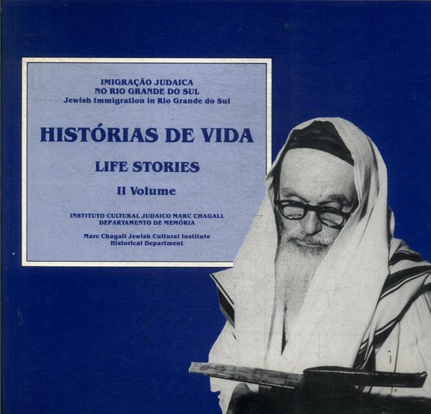 Histórias De Vida Vol 2