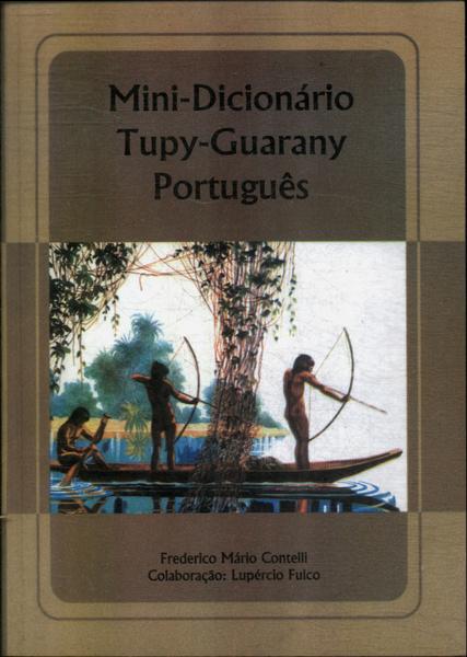 Mini-dicionário Tupy-guarany Português (2004)