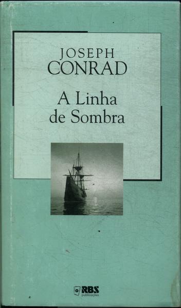 A Linha De Sombra