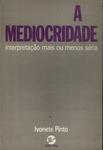 A Mediocridade