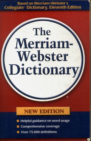 The Merriam-webster Dictionary (2005)