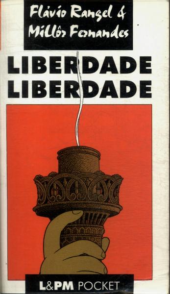 Liberdade, Liberdade