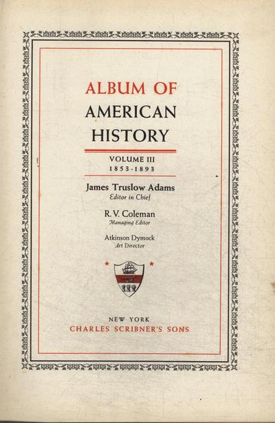 Album Of American History Vol 3