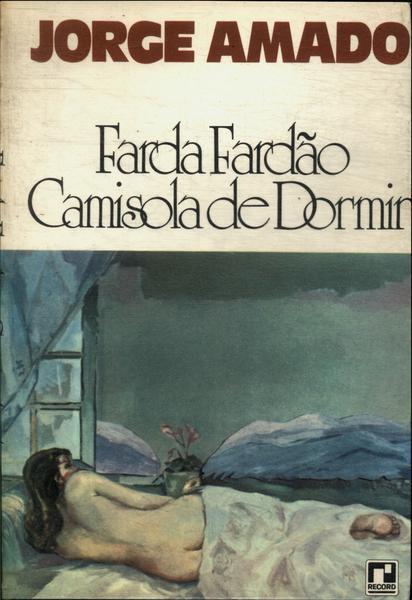 Farda, Fardão, Camisola De Dormir