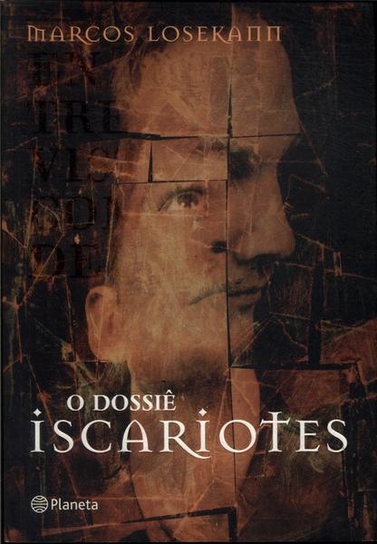 O Dossiê Iscariotes