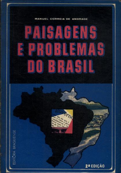 Paisagens E Problemas Do Brasil