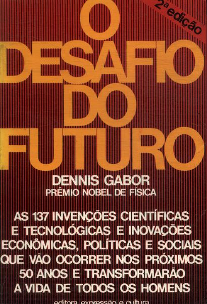 O Desafio Do Futuro