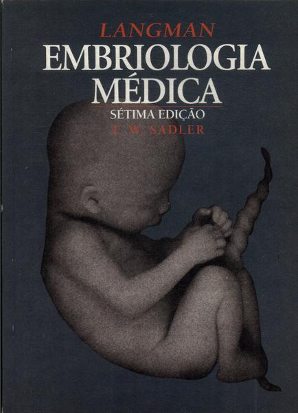 Langman Embriologia Médica