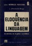 A Eloquência Da Linguagem