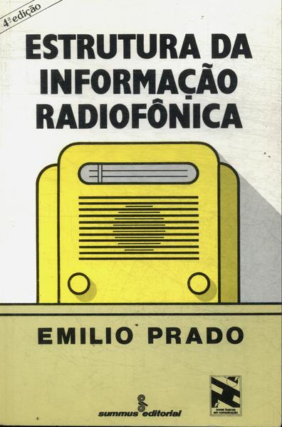 Estrutura Da Informação Radiofônica