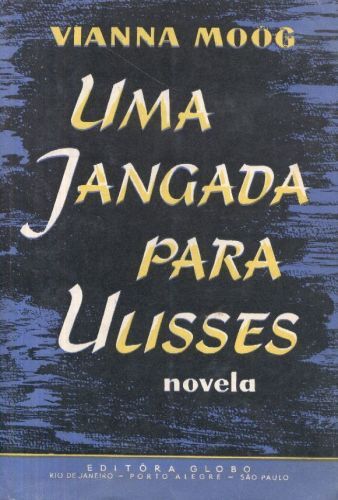 Uma Jangada para Ulisses - Autografado