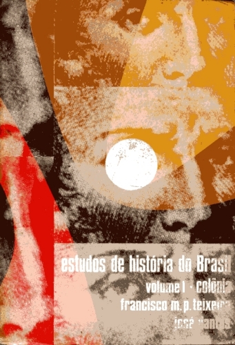 Estudos de História do Brasil (Voume 1)