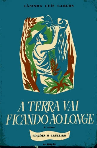 A Terra vai Ficando ao Longe (Volume 2)