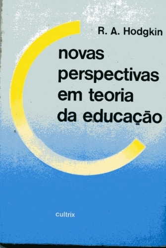 Novas Pespectivas em Teoria da Educação