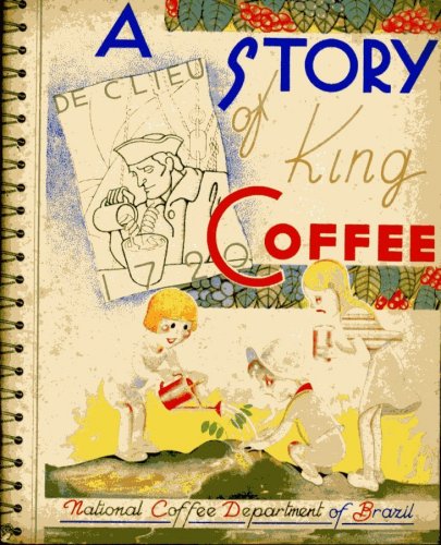 A Story of King Coffee