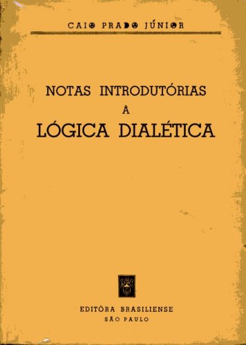 Notas Introdutórias à Lógica Dialética