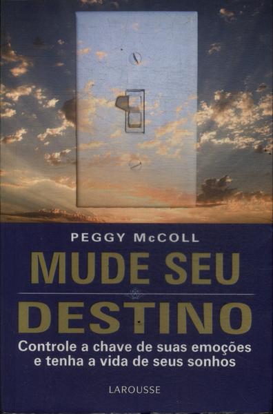 Mude Seu Destino