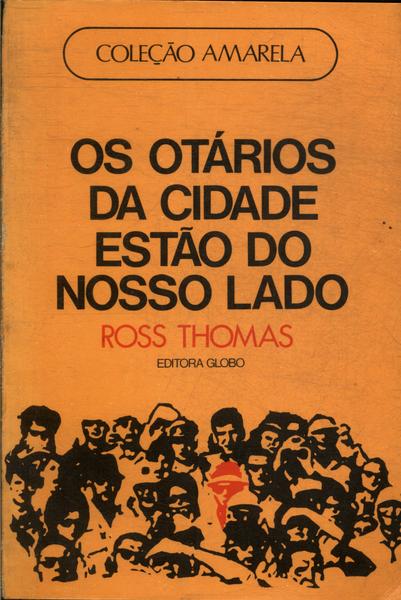 Os Otários Da Cidade Estão Do Nosso Lado