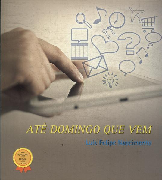 Até Domingo Que Vem