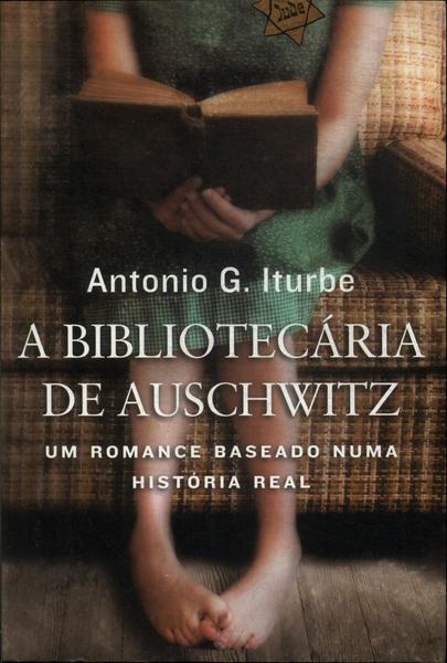 A Bibliotecária De Auschwitz