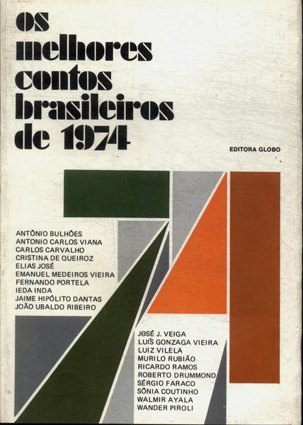 Os Melhores Contos Brasileiros De 1974