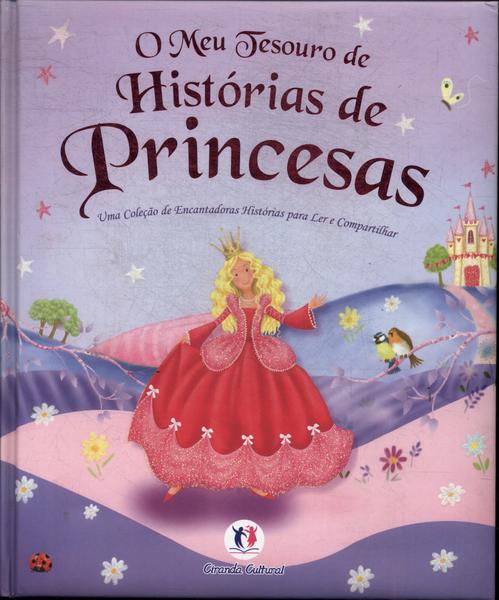 O Meu Tesouro De Histórias De Princesas (adaptado)