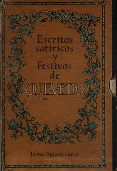 Escritos Satíricos Y Festivos De Quevedo (Em Caixa)