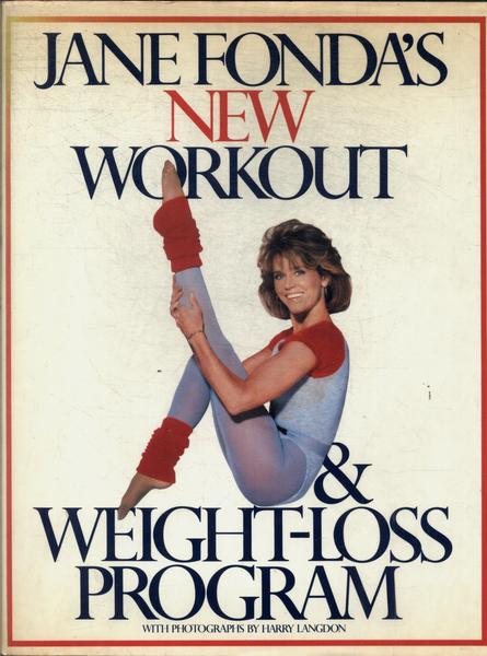 Jane Fonda's New Workout And Weight-loss Program