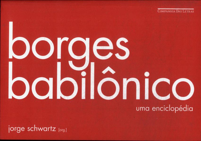 Borges Babilônico: Uma Enciclopédia