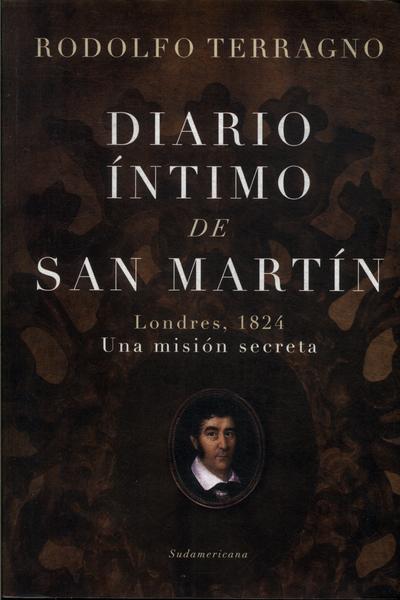 Diario Íntimo De San Martín
