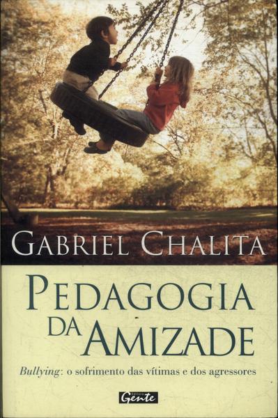 Pedagogia Da Amizade