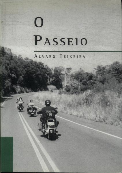 O Passeio