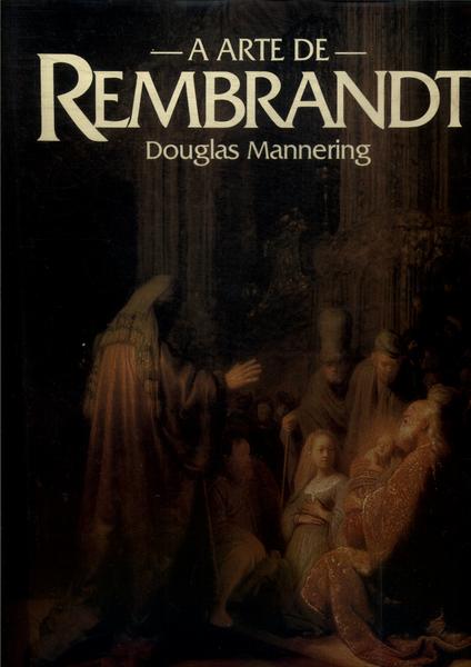 A Arte De Rembrandt