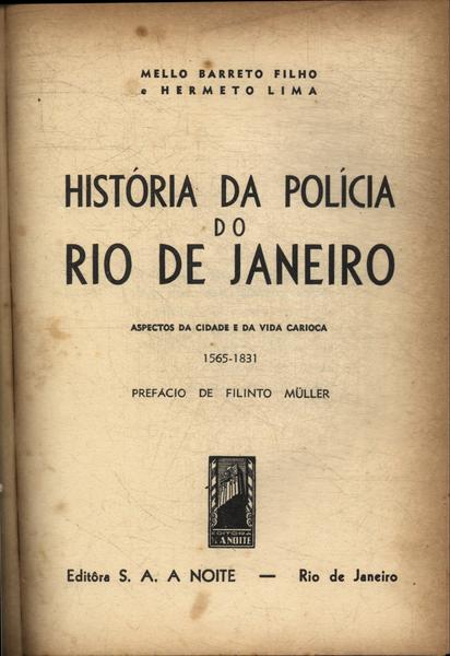 História Da Polícia Do Rio De Janeiro