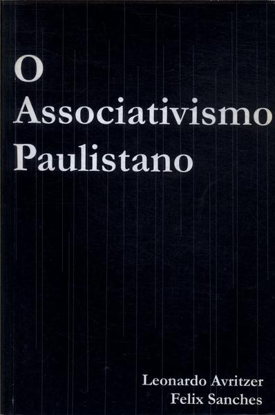 O Associativismo Paulistano