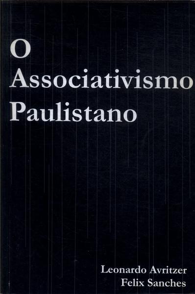 O Associativismo Paulistano