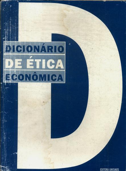 Dicionário De Ética Econômica