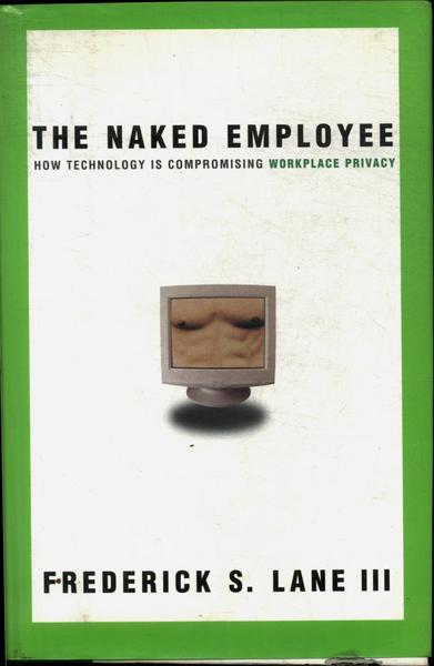 The Naked Employee