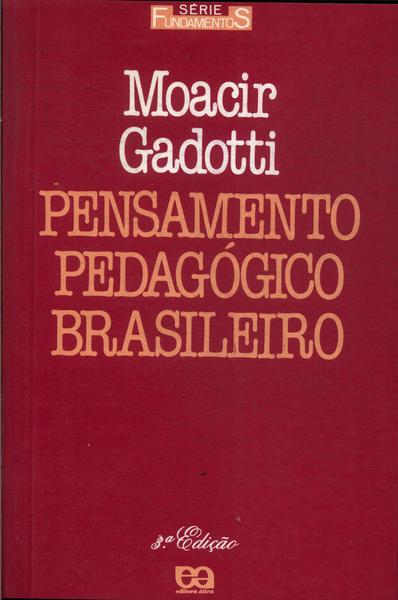 Pensamento Pedagógico Brasileiro