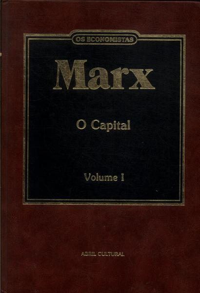Os Economistas: Marx Vol 1
