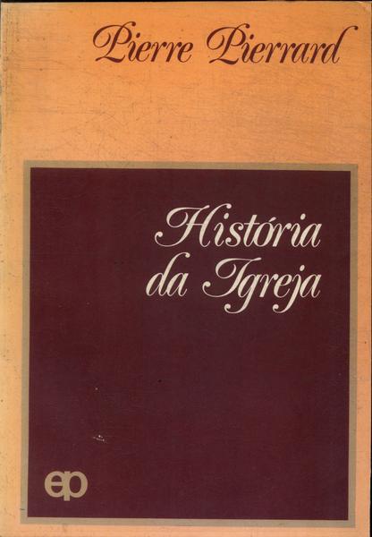 História Da Igreja