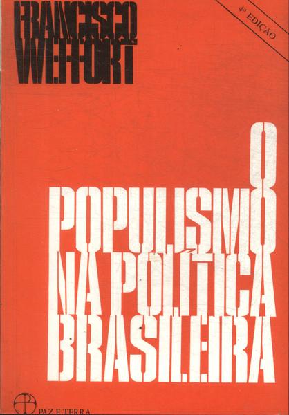 O Populismo Na Política Brasileira