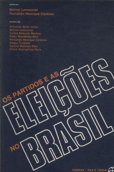 Os Partidos E As Eleições No Brasil