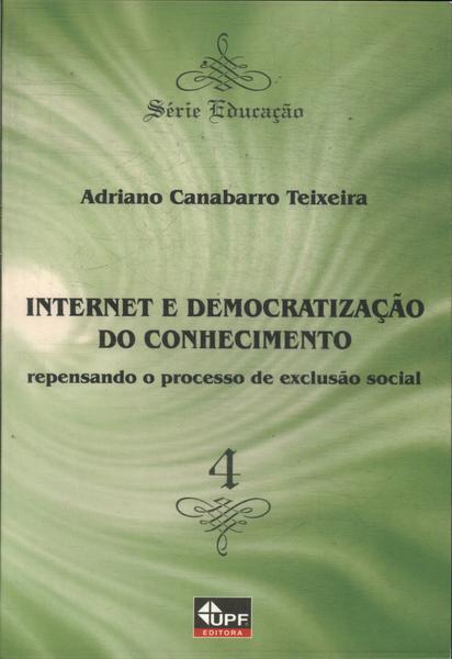 Internet E Democratização Do Conhecimento