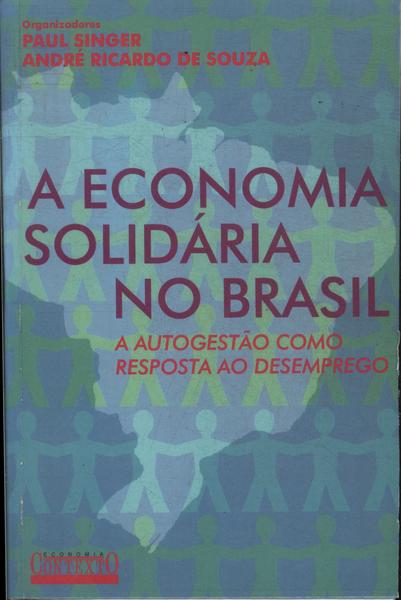 A Economia Solidária No Brasil