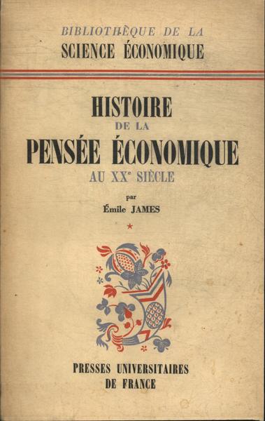 Histoire De La Pensée Économique Au Xx Siècle Vol 1