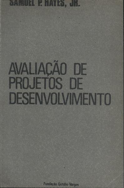 Avaliação De Projetos De Desenvolvimento