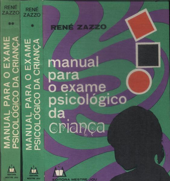 Manual Para O Exame Psicológico Da Criança (2 Volumes)