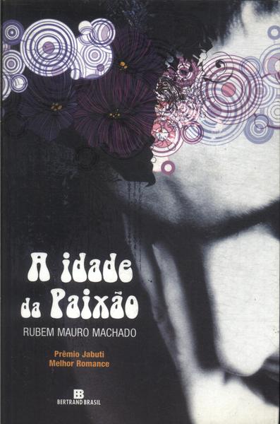 A Idade Da Paixão